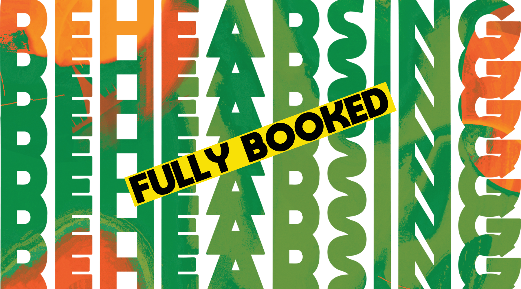 the word REHEARSING written in green text. A yellow banner across the image reads Fully Booked